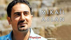 Mikail Aslan - Elqajiye